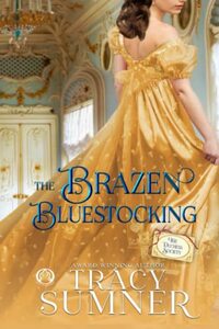 The Brazen Bluestocking by Tracy Sumner
