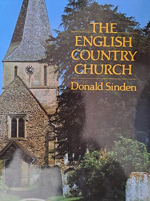 The English Country Church  by Donald Sinden