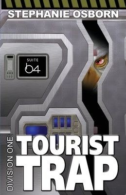 Tourist Trap by Stephanie Osborn