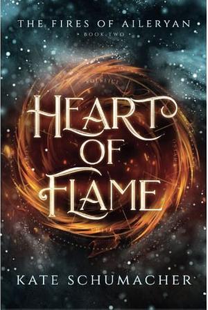 Heart of Flame by Kate Schumacher