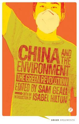 China and the Environment: The Green Revolution by 