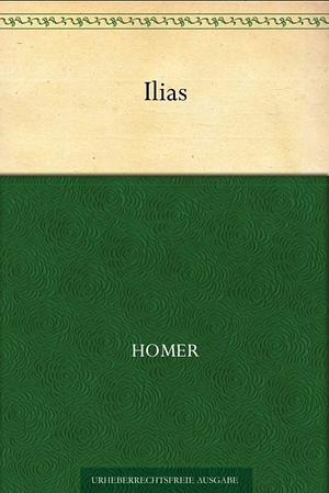 The Illiad Of Homer by Alexander Pope, Homer