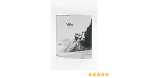 Velo by Paul Fournel, Paul Fournel