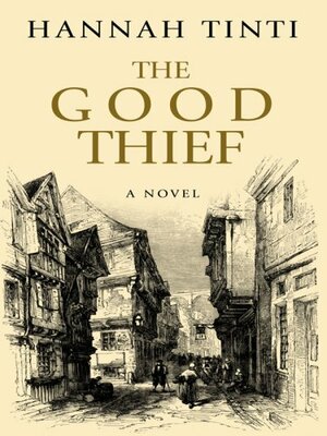 The Good Thief by Hannah Tinti