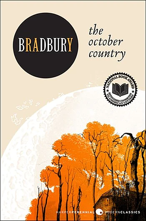 The October Country by Ray Bradbury