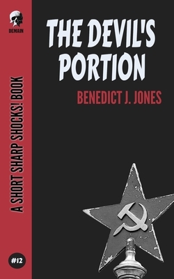The Devil's Portion by Benedict J. Jones