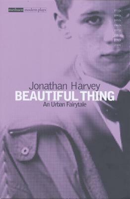 Beautiful Thing Stageplay by Jonathan Harvey
