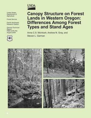 Canopy Structure on Forest Lands in Western Oregon: Differences Among Forest Types and Stand Ages by United States Department of Agriculture