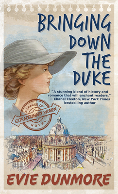 Bringing Down the Duke by Evie Dunmore