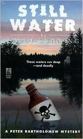 Still Water: A Peter Batholomew Mystery by Sally Cabot Gunning