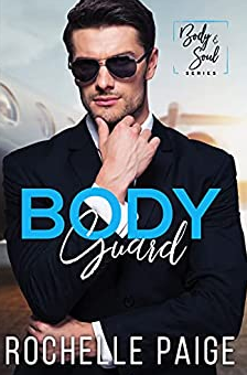 Body Guard by Rochelle Paige