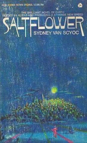 Saltflower by Sydney J. Van Scyoc