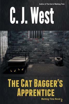 The Cat Bagger's Apprentice by C.J. West