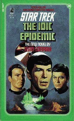 The IDIC Epidemic by Jean Lorrah