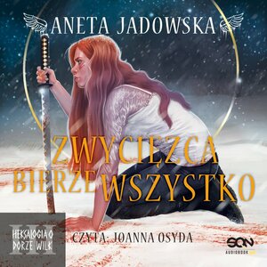 Zwycięzca bierze wszystko (Heksalogia o Wiedźmie #3) by Aneta Jadowska