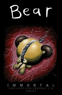 Bear: Immortal by Jamie Smart