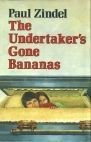 The Undertaker's Gone Bananas by Paul Zindel