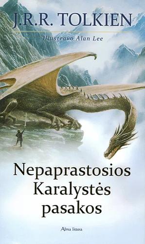 Nepaprastosios Karalystės pasakos by J.R.R. Tolkien