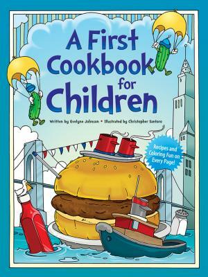A First Cookbook for Children by Evelyne Johnson