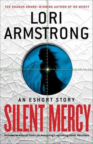 Silent Mercy by Lori G. Armstrong