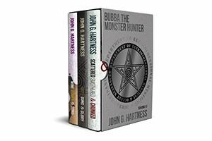Bubba the Monster Hunter: Books 1-3 by John G. Hartness