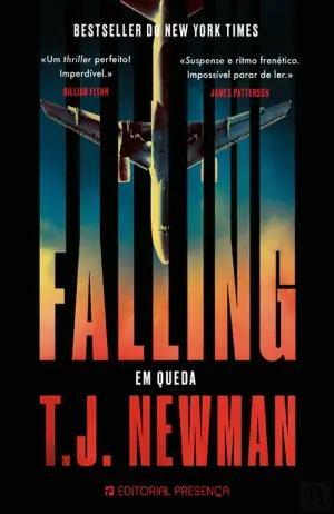 Falling - Em Queda by T.J. Newman