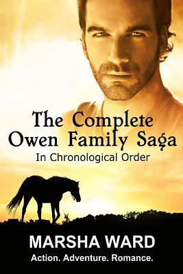The Complete Owen Family Saga by Marsha Ward