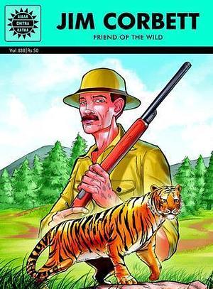 Amar Chitra Katha - Jim Corbett by Tripti Nainwal, Tripti Nainwal