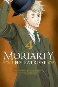 Moriarty the Patriot, Vol. 4 by Ryōsuke Takeuchi