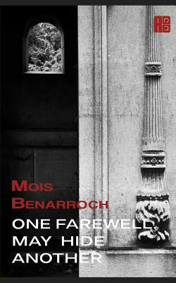 One Farewell May Hide Another by 