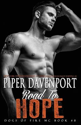 Road to Hope by Piper Davenport