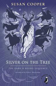 Silver on the Tree by Susan Cooper