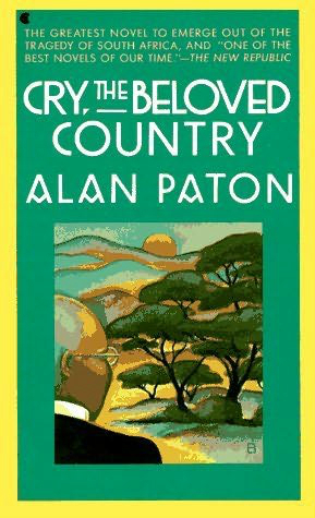 Cry the Beloved Country by Alan Paton