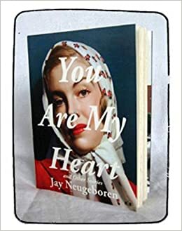 You Are My Heart and Other Stories by Jay Neugeboren