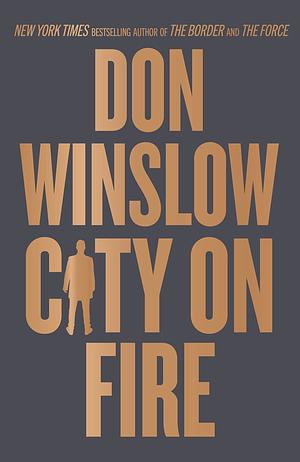 City on Fire by Don Winslow