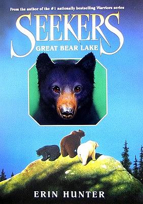Seekers #2: Great Bear Lake by Erin Hunter