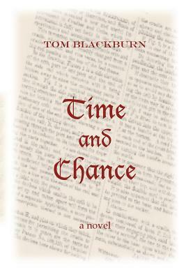 Time and Chance by Tom Blackburn