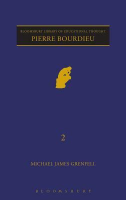 Pierre Bourdieu: Education and Training by Michael James Grenfell