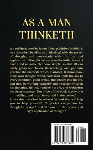 As a man Thinketh: The Original 1902 Edition (The Wisdom Of James Allen) by James Allen