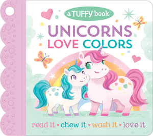 Unicorns Love Colors by Scarlett Wing