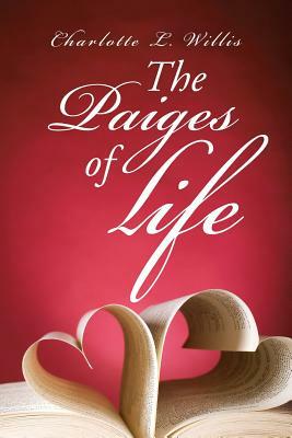 The Paiges of Life by Charlotte Willis