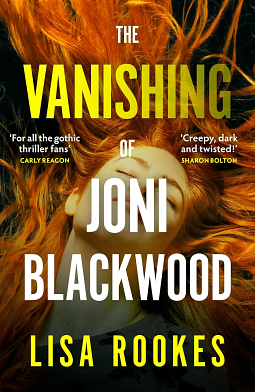 The Vanishing of Joni Blackwood by Lisa Rookes