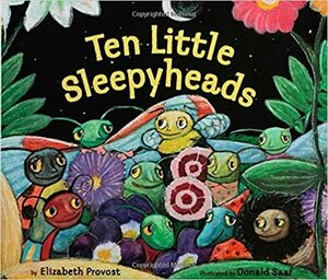 Ten Little Sleepyheads by Elizabeth Provost