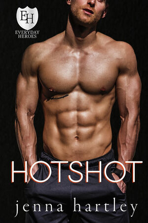 Hotshot  by Jenna Hartley