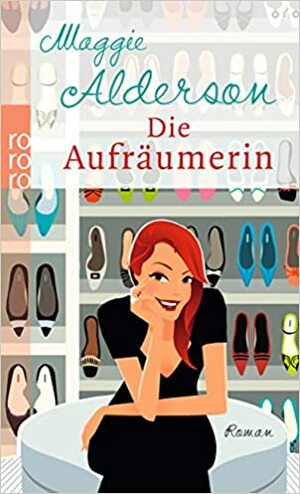 Die Aufräumerin by Maggie Alderson, Gabriele Weber-Jarić