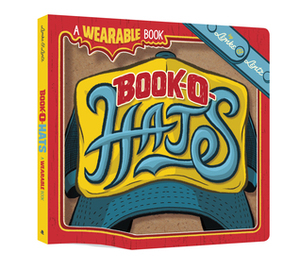 Book-O-Hats: A Wearable Book by Donald Lemke, Bob Lentz