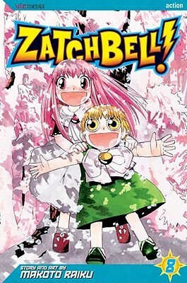 Zatch Bell!, Volume 8 by Makoto Raiku