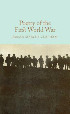 Poetry of the First World War by 