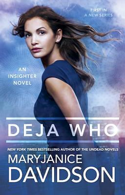 Deja Who by MaryJanice Davidson