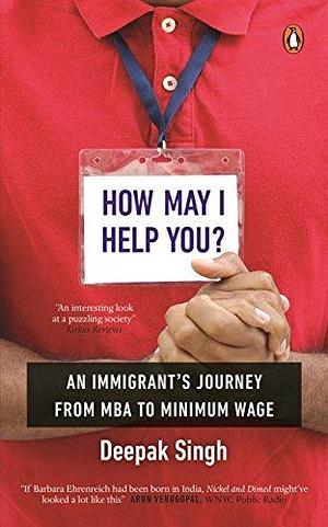 How May I Help You by Deepak Singh, Deepak Singh